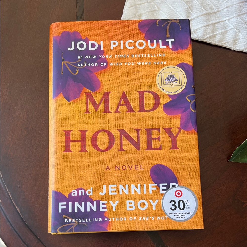 Mad Honey Novel by Jodi Picoult and Jennifer Finney Boylan
